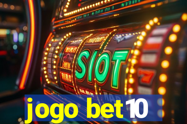 jogo bet10